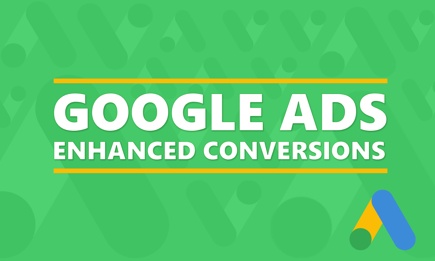 enhanced conversions in google ads